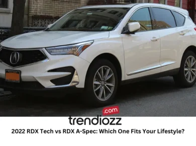 2022 RDX Tech vs RDX A-Spec: Which One Fits Your Lifestyle?