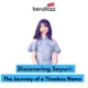 Discovering Sayuri: The Journey of a Timeless Name