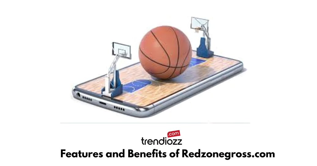 Exploring the Features and Benefits of Redzonegross.com: Your Ultimate Online Resource