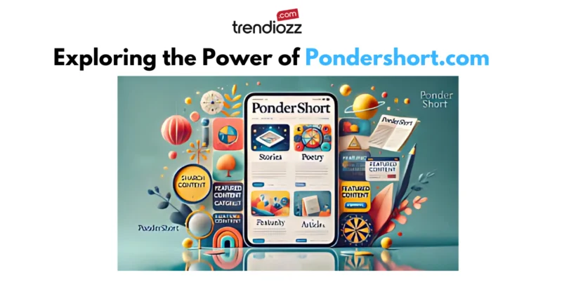 Exploring the Power of Pondershort.com: Your Guide to Content Creation and Digital Mastery