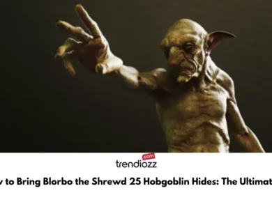 How to Bring Blorbo the Shrewd 25 Hobgoblin Hides: The Ultimate Guide